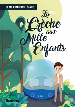 La crêche aux mille enfants (eBook, ePUB)