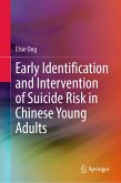 Early Identification and Intervention of Suicide Risk in Chinese Young Adults (eBook, PDF)