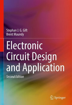Electronic Circuit Design and Application (eBook, PDF) - Gift, Stephan J. G.; Maundy, Brent