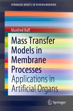 Mass Transfer Models in Membrane Processes (eBook, PDF) - Raff, Manfred