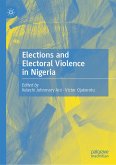 Elections and Electoral Violence in Nigeria (eBook, PDF)