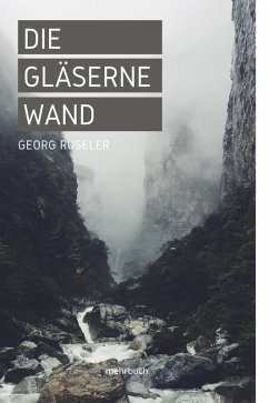 Die gläserne Wand (eBook, ePUB) Cover Die gläserne Wand (eBook, ePUB)