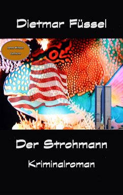 Der Strohmann (eBook, ePUB) - Füssel, Dietmar
