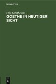 Goethe in heutiger Sicht (eBook, PDF)