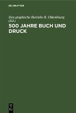 500 Jahre Buch und Druck (eBook, PDF)