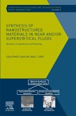 Synthesis of Nanostructured Materials in Near and/or Supercritical Fluids (eBook, ePUB)