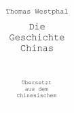 Die Geschichte Chinas (eBook, ePUB)