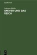 Speyer und das Reich (eBook, PDF) - Bild 1