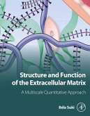 Structure and Function of the Extracellular Matrix (eBook, ePUB)