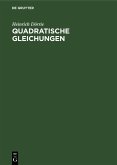 Quadratische Gleichungen (eBook, PDF) Quadratische Gleichungen (eBook, PDF)