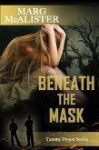 Beneath the Mask (Tammy Dyson Series, #1) (eBook, ePUB)