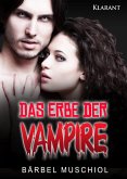 Das Erbe der Vampire (eBook, ePUB)