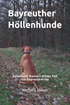 Cover Bayreuther Höllenhunde - Ein Bayreuth-Krimi (eBook, ePUB)