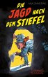 Die Jagd nach dem Stiefel - Bild 1