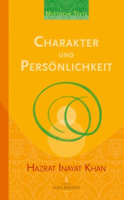 Charakter und Persönlichkeit - Inayat Khan, Hazrat