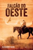 Falcão do Oeste (eBook, ePUB)