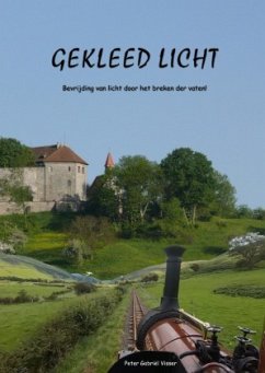 Gekleed licht - Visser, Peter Gabriël