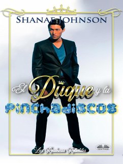 El Duque Y La Pinchadiscos (eBook, ePUB) Cover El Duque Y La Pinchadiscos (eBook, ePUB)