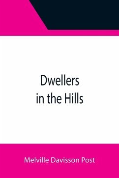 Dwellers in the Hills - Davisson Post, Melville