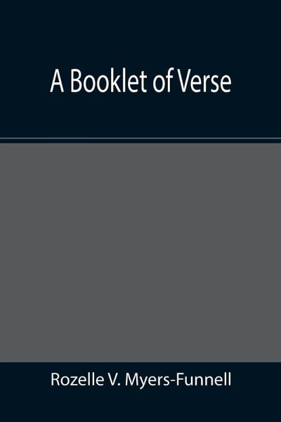 A booklet of verse A booklet of verse