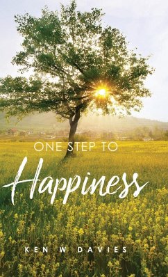 One Step to Happiness - W Davies, Ken