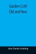 Garden-Craft Old and New - Bild 1