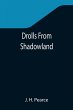 Drolls From Shadowland - Bild 1