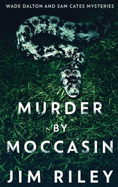 Murder by Moccasin - Riley, Jim