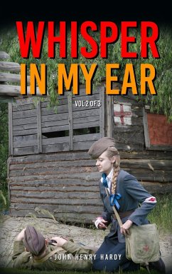 Whisper in my ear Volume 2 of 3 - Hardy, John Henry