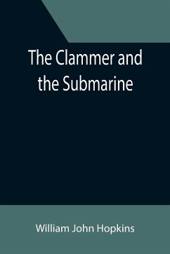 The Clammer and the Submarine - John Hopkins, William