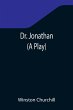Dr. Jonathan (A Play) - Bild 1