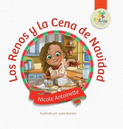 Los Renos y la Cena de Navidad - Antoinette, Nicole