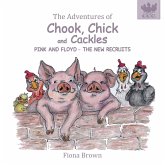 The Adventures of Chook Chick & Cackles