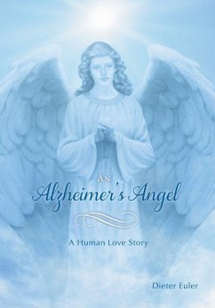 An Alzheimer's Angel - Euler, Dieter