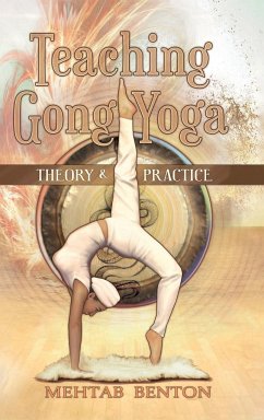 Teaching Gong Yoga - Benton, Mehtab