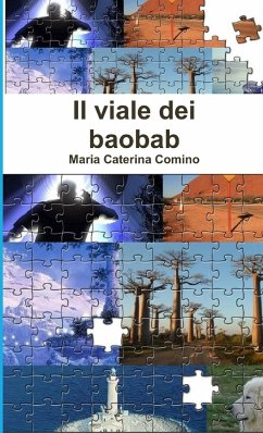 Il viale dei baobab - Comino, Maria Caterina