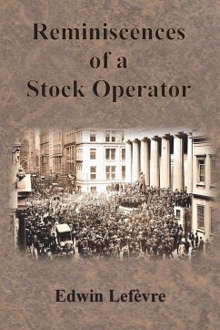 Reminiscences of a Stock Operator - Lefèvre, Edwin
