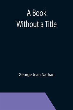A Book Without a Title - Jean Nathan, George