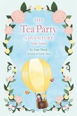 The Tea Party Adventure