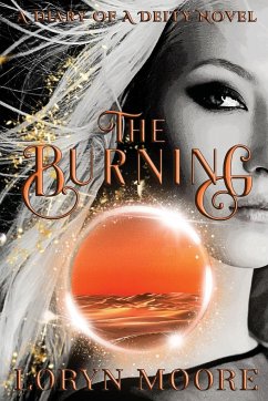 Diary of a Deity - The Burning - Moore, Loryn