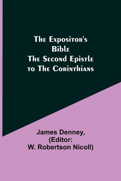 The Expositor's Bible - Denney, James