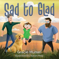 Sad to Glad - Munari, Gracie