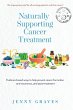 Naturally Supporting Cancer Treatment - Bild 1