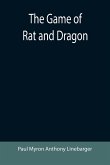 The Game of Rat and Dragon