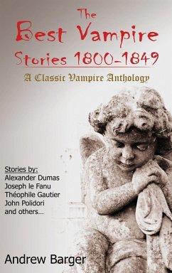 The Best Vampire Stories 1800-1849 - Le Fanu, Joseph; John, Polidori