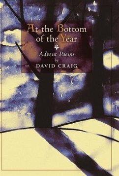 At the Bottom of the Year - Craig, David