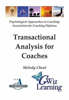 Transactional Analysis for Coaches - Cheal, Melody