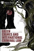 Green Crimes and International Criminal Law