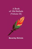 A Book of Old Ballads (Volume II)