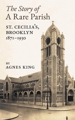 The Story of a Rare Parish - King, Agnes